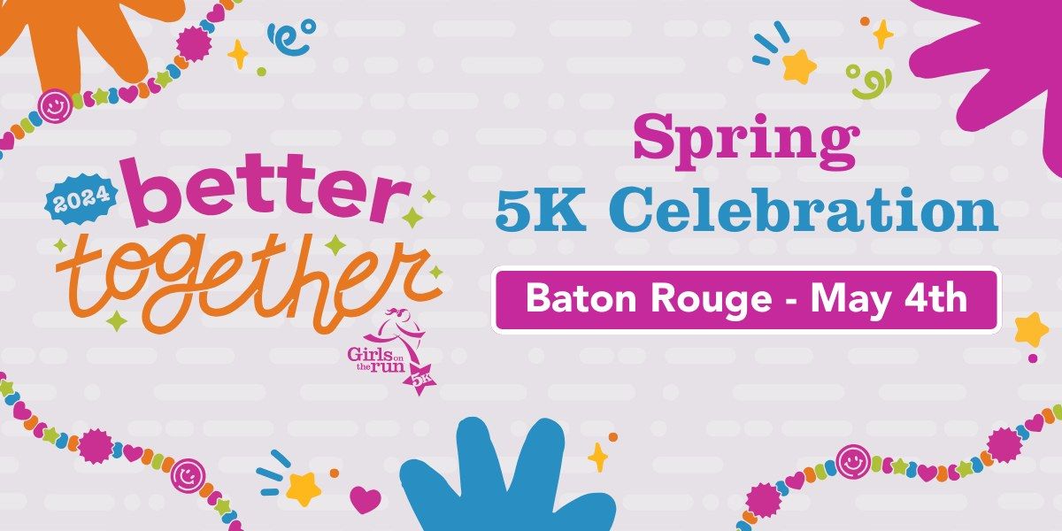Girls on the Run 5K | Baton Rouge