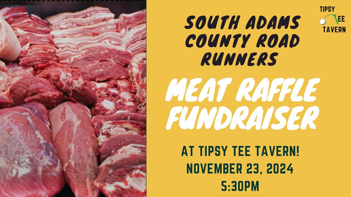 Meat Raffle Fundraiser for South Adams Road Runners