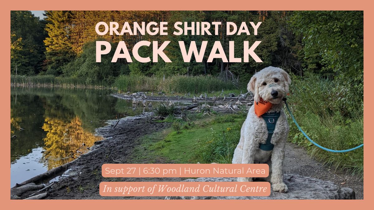 Orange Shirt Day Pack Walk in support of Woodland Cultural Centre