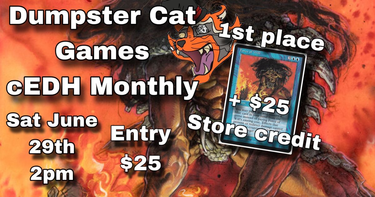 Dumpster Cat Games cEDH Monthly