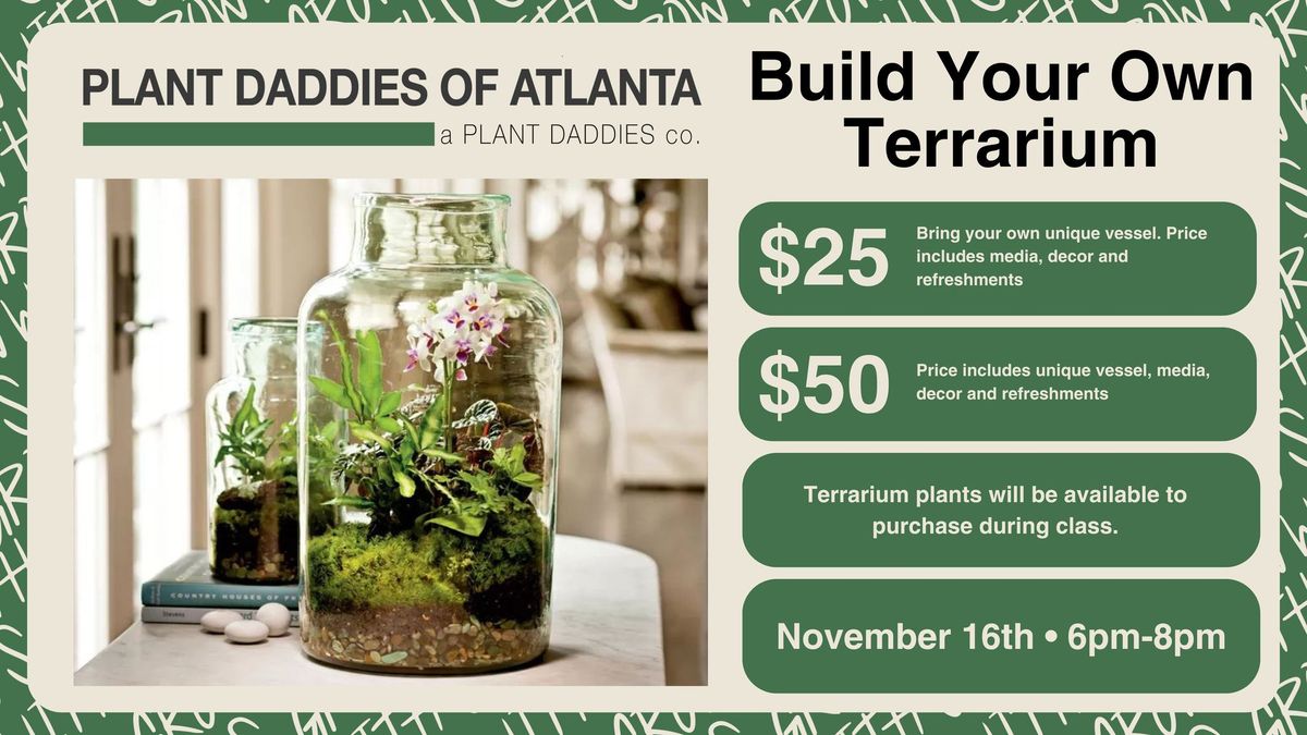 Build your own Terrarium