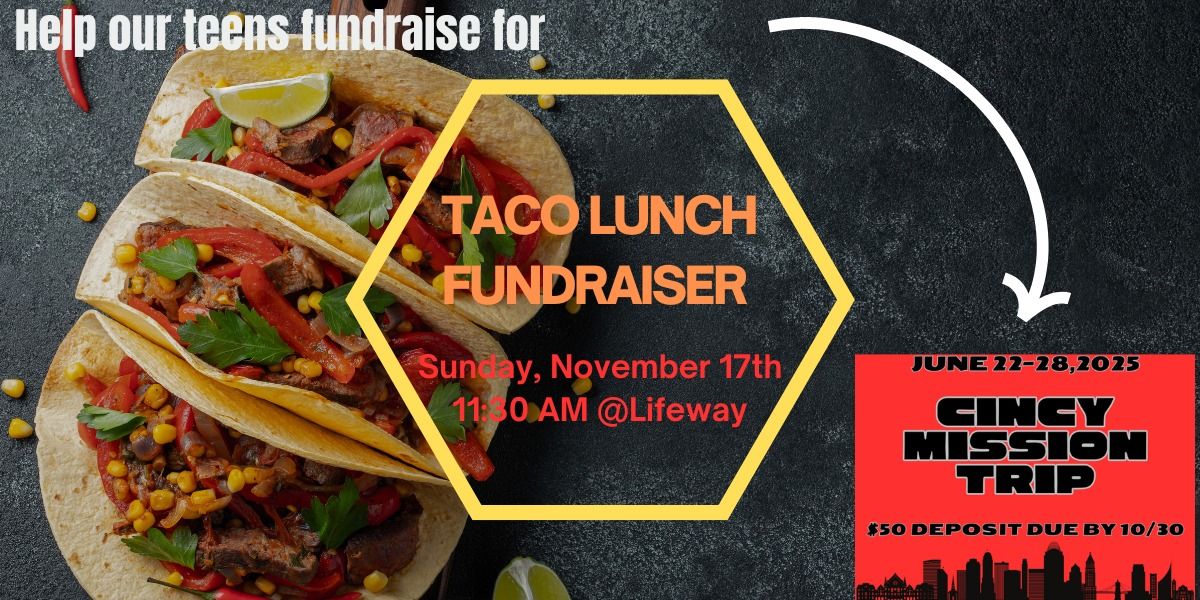 Taco Dinner Fundraiser