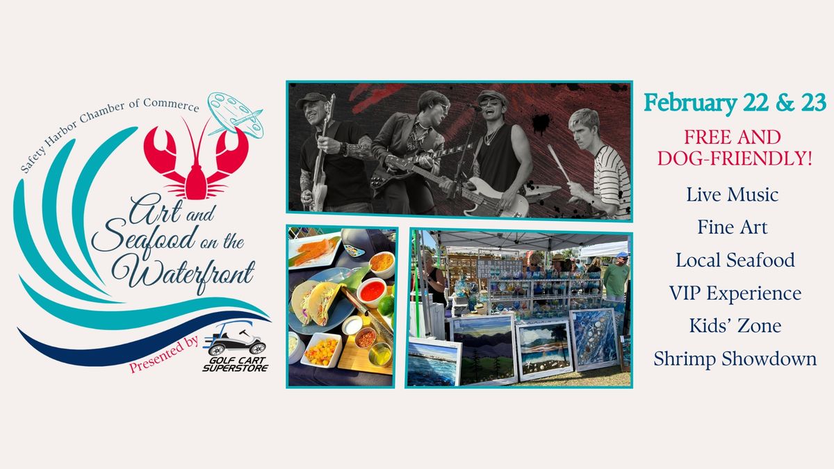 Art & Seafood on the Waterfront presented by Golf Cart Superstore