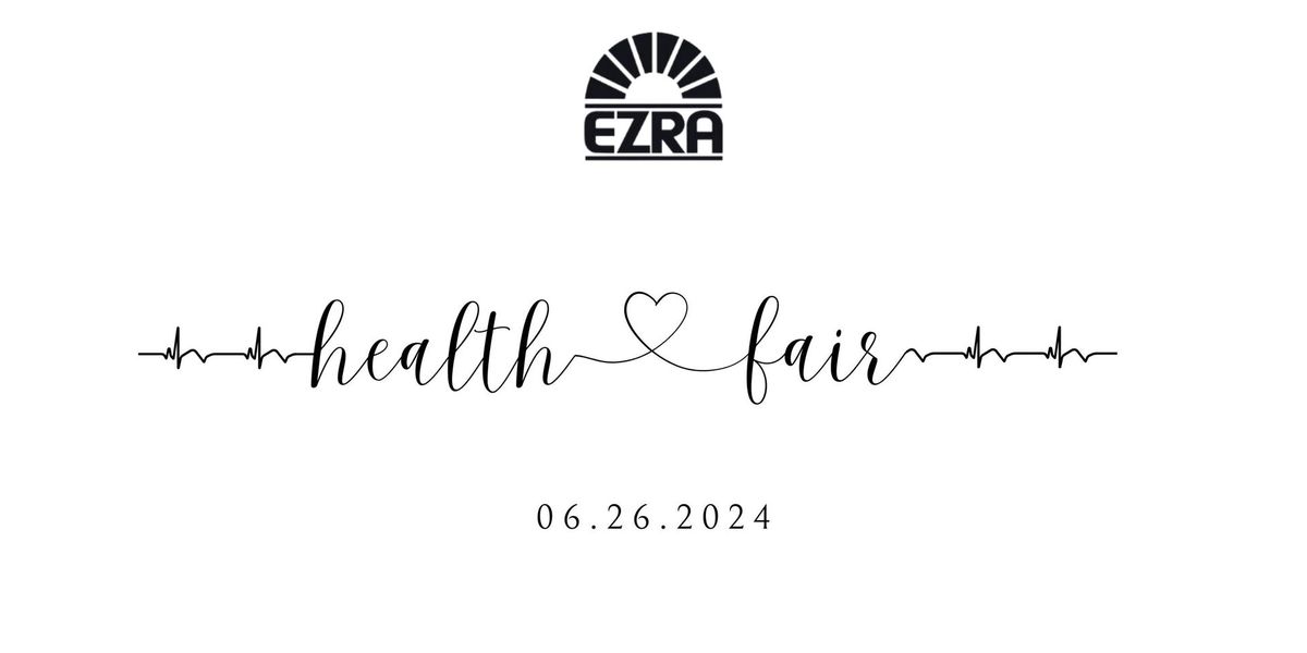 EZRA's Annual Health Fair