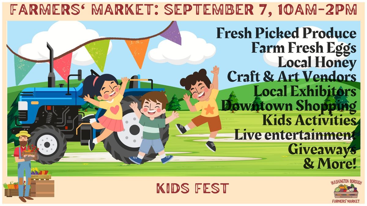 Washington Borough Farmers\u2019 Market: Kids Fest