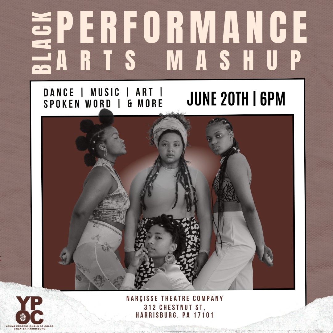 Juneteenth HBG: Black Performance Arts Mashup