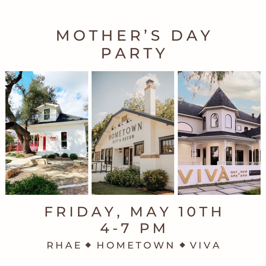 Mother\u2019s Day Party with Hometown, Rhae & Viva Day Spa