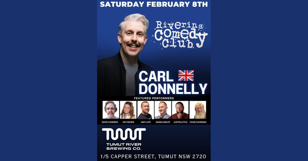 Riverina Comedy Club feat Carl Donnelly (UK) 