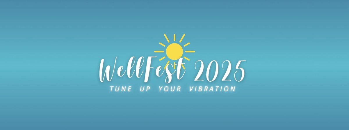 Wellfest 2025