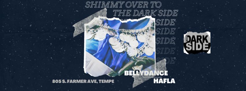 Shimmy Over to the Dark Side - February 21