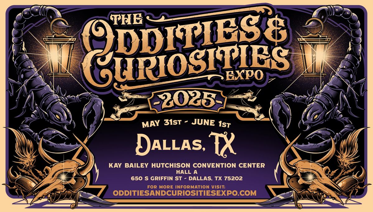 Dallas Oddities & Curiosities Expo 2025