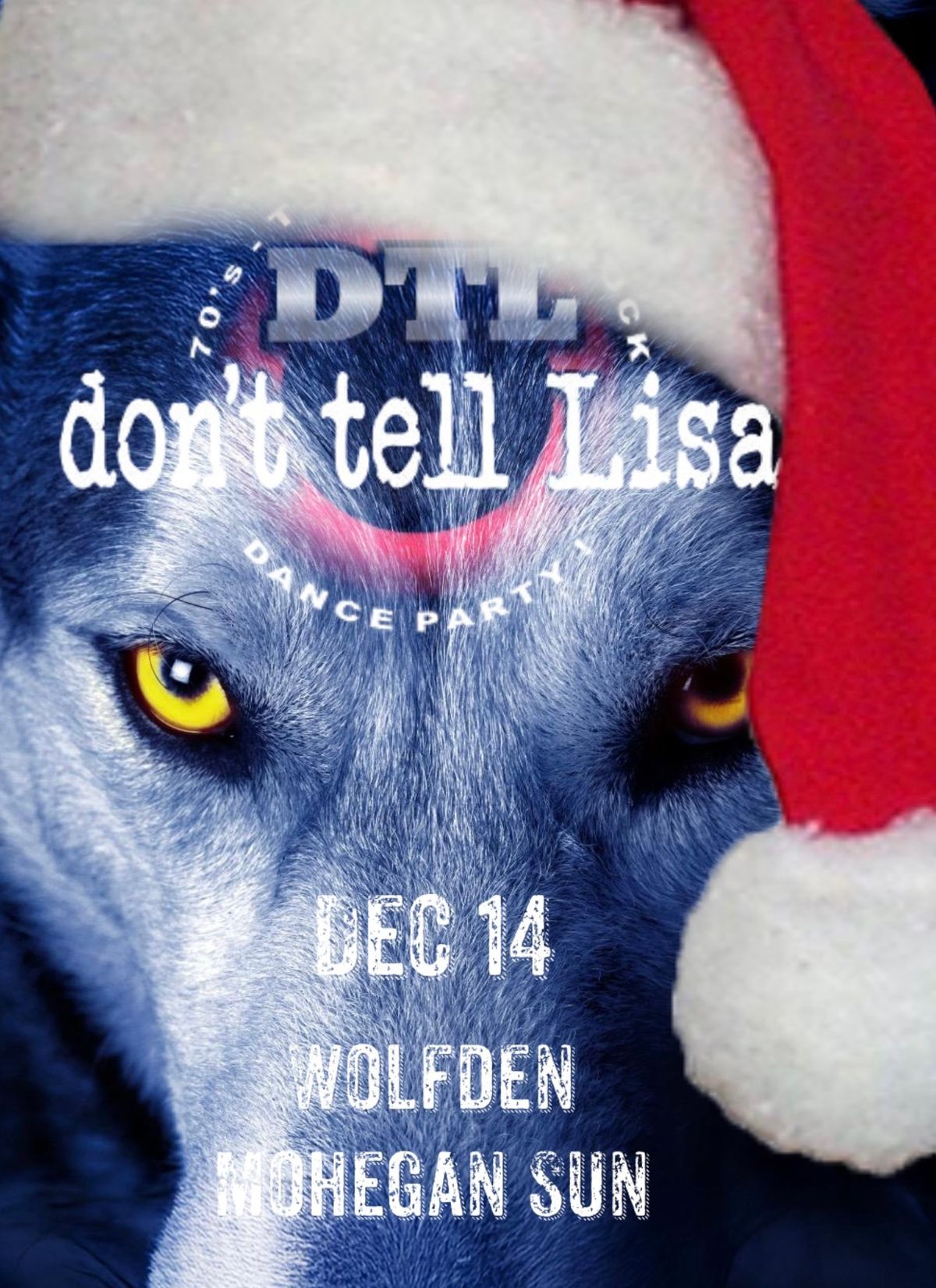 Don\u2019t Tell Lisa @ The Wolfden