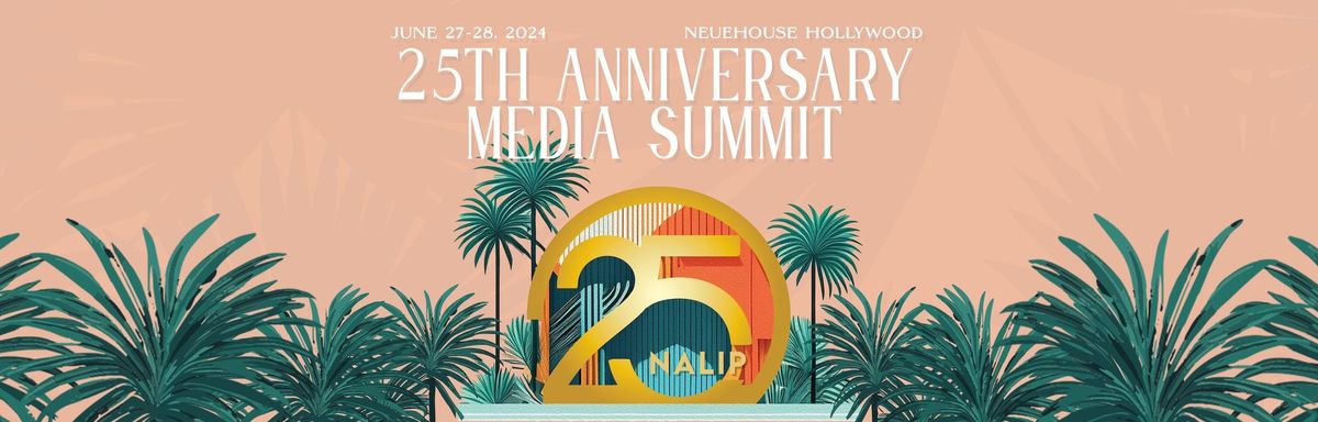 25th Anniversary Media Summit