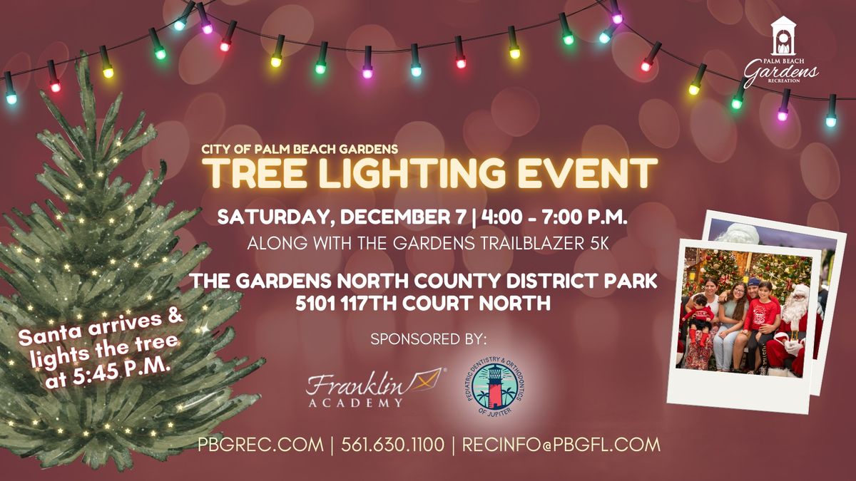 City of Palm Beach Gardens Tree Lighting Event!