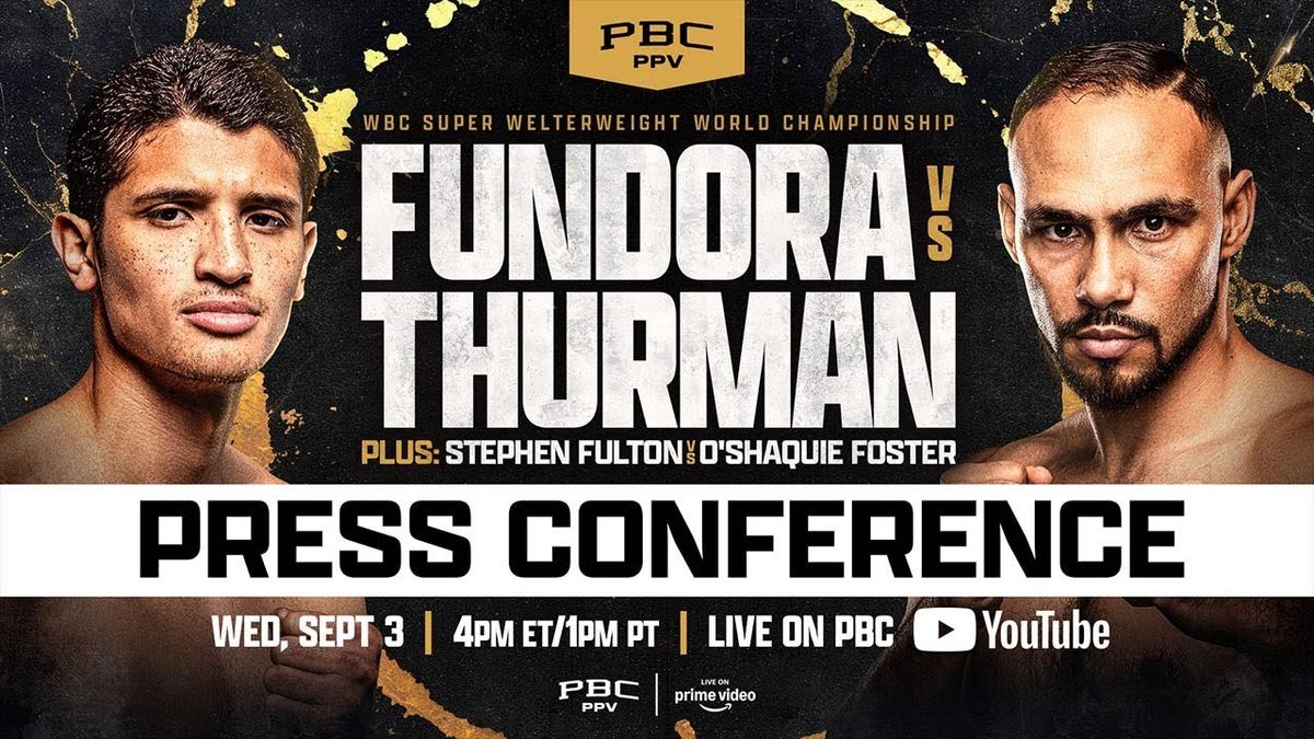Premier Boxing Champions: Fundora vs Thurman