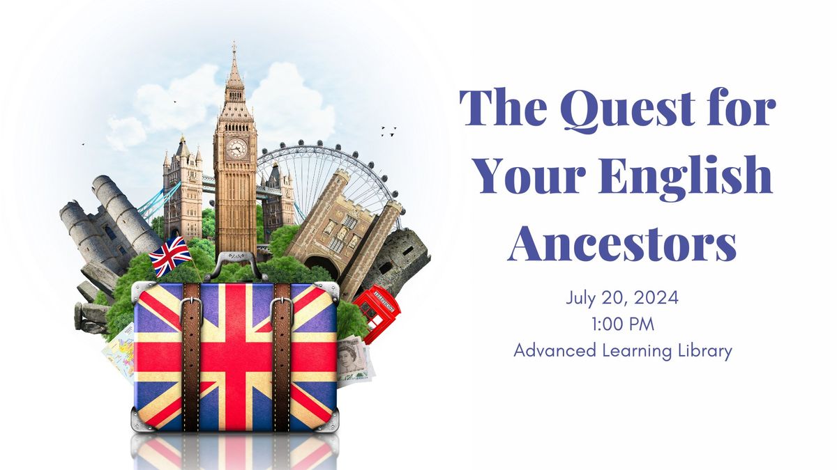 The Quest for Your English Ancestors