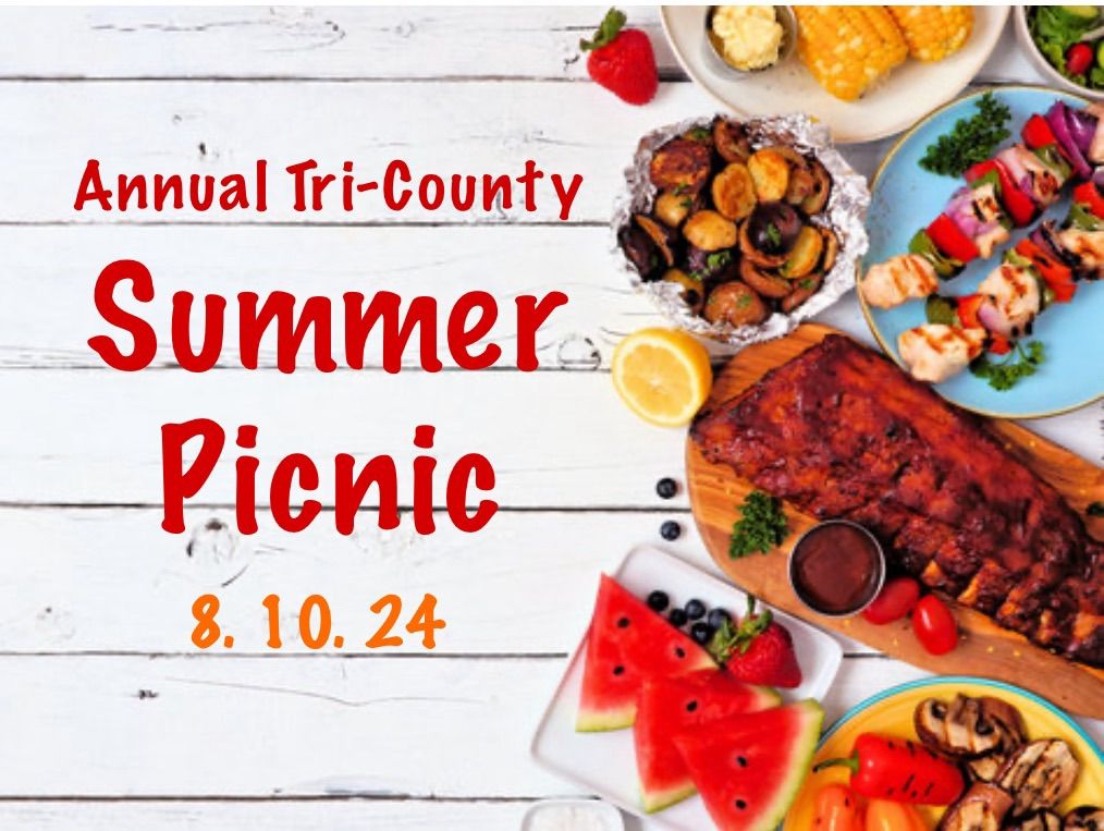 Tri-County Annual Summer Picnic 