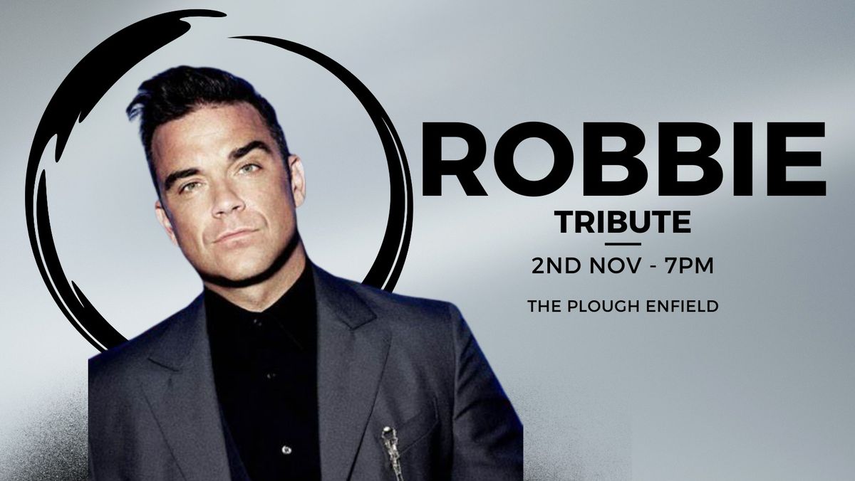 Robbie Tribute