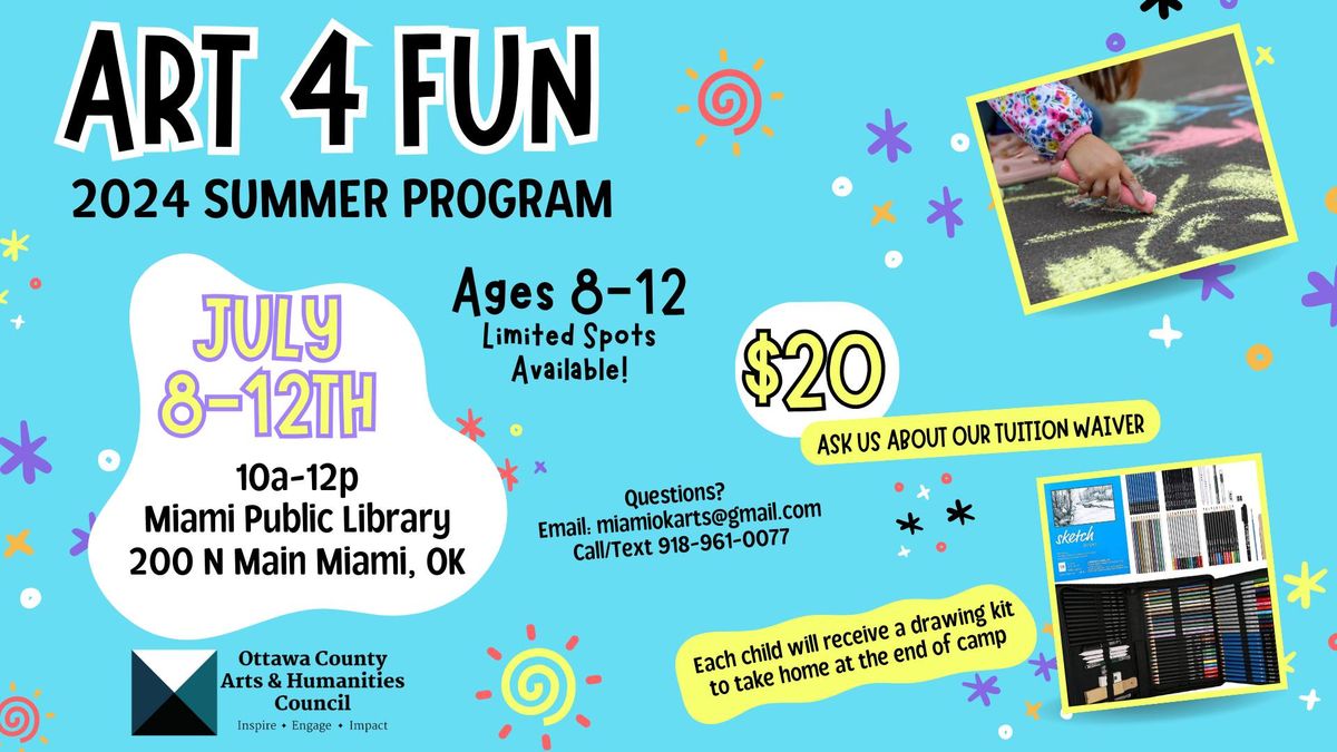 Art 4 Fun Youth Summer Program!