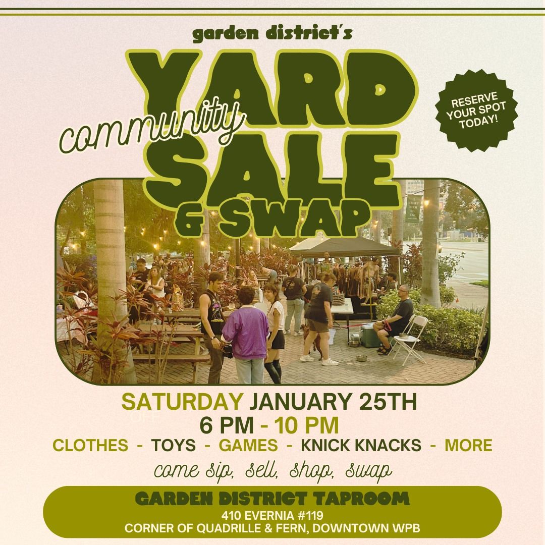 Garden District's Community Yard Sale & Swap