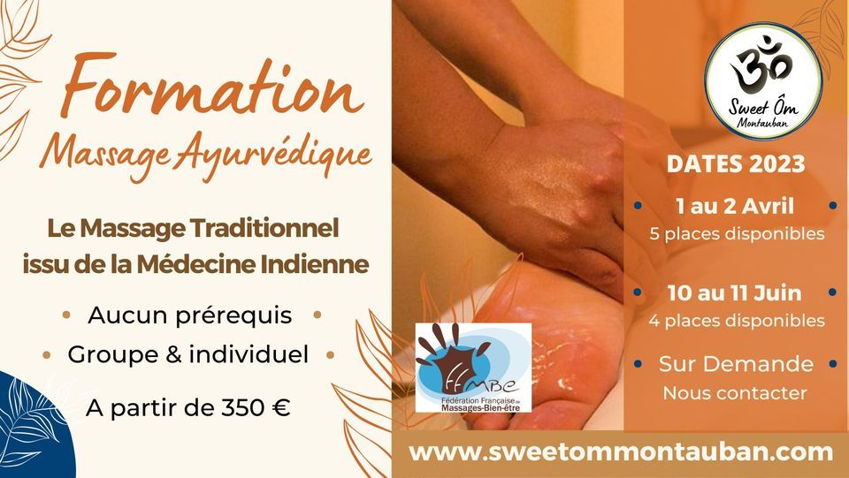 Formation Massage Ayurvédique Avril 2023 Sweet Ôm Montauban Saint