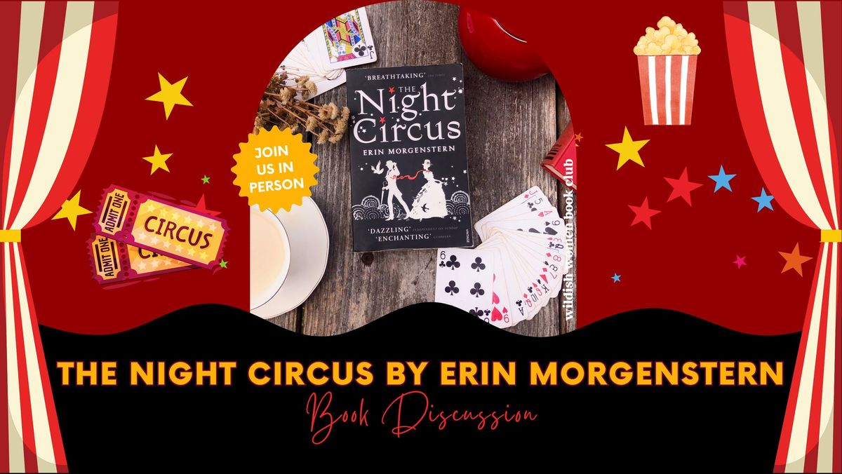 The Night Circus Book Discussion