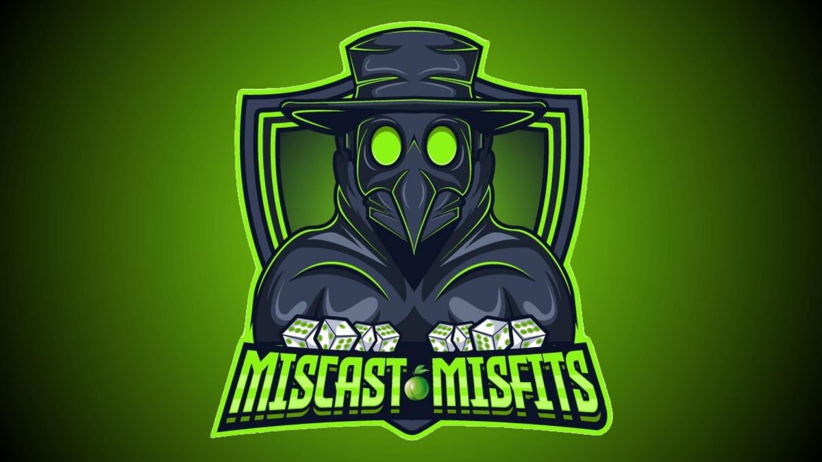 Miscast Misfits GT