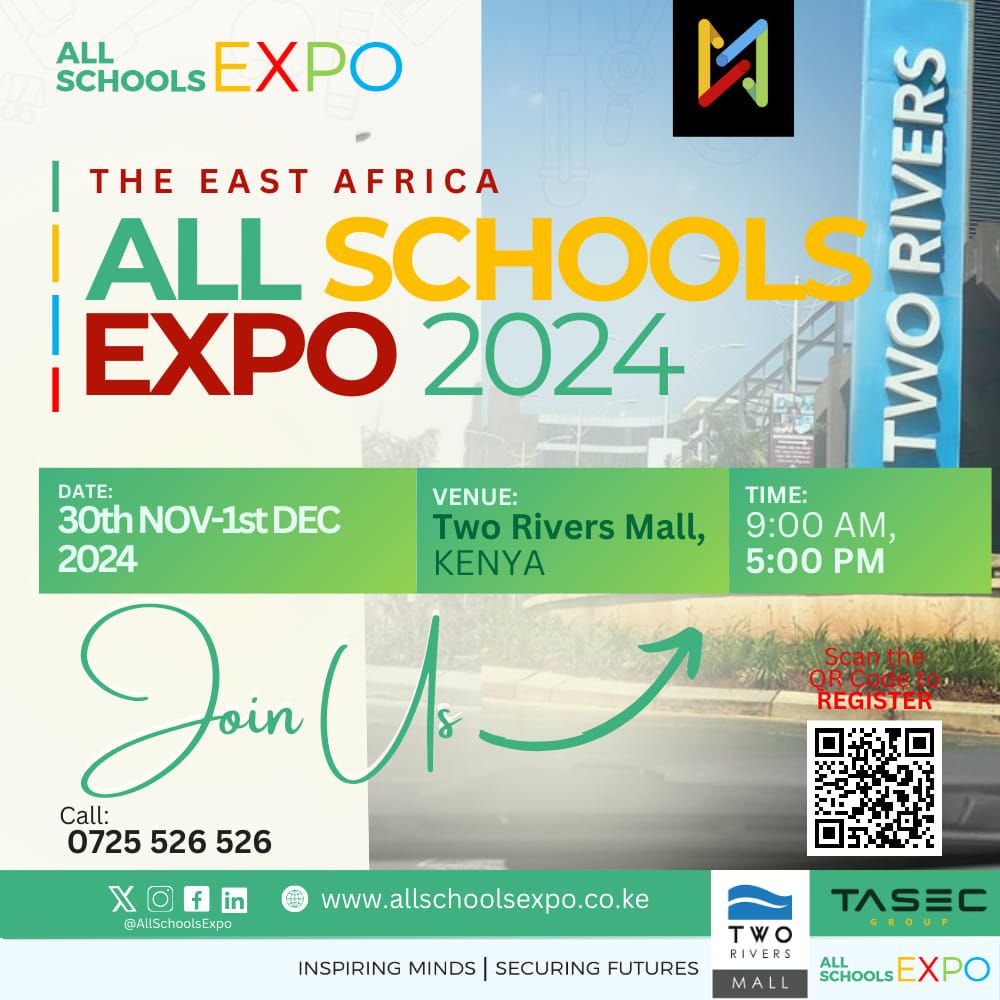 The East Africa All Schools Expo - Two Rivers Mall, Nairobi 