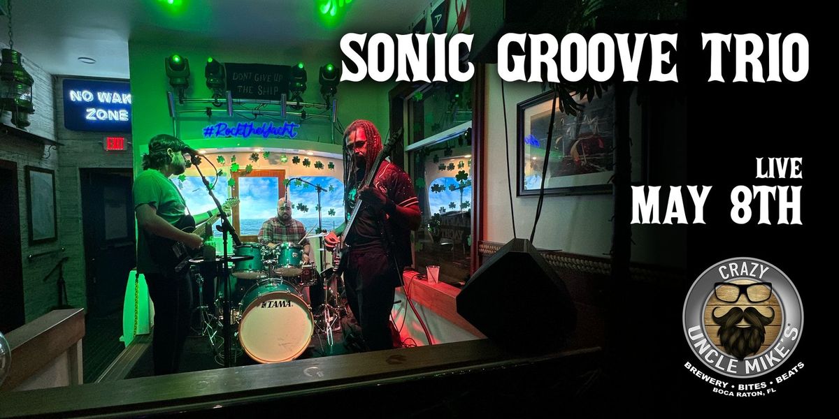 Sonic Groove Trio