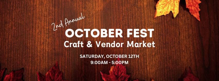 October Fest - Craft & Vendor Market