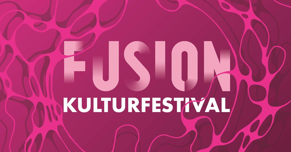 FUSION - Kulturfestival