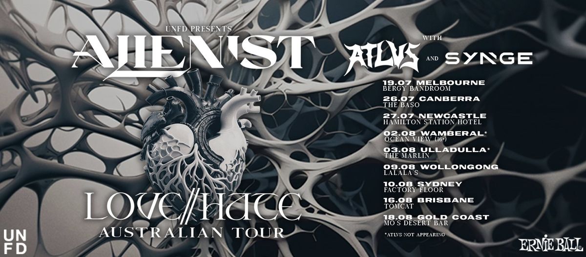 Alienist Love\/\/Hate Tour Australia Feat. ATLVS and Synge \/\/ Wamberal