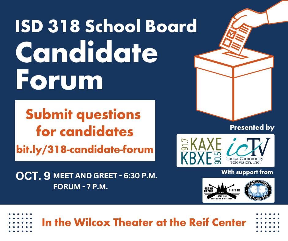 ISD 318 School Board Candidate Forum