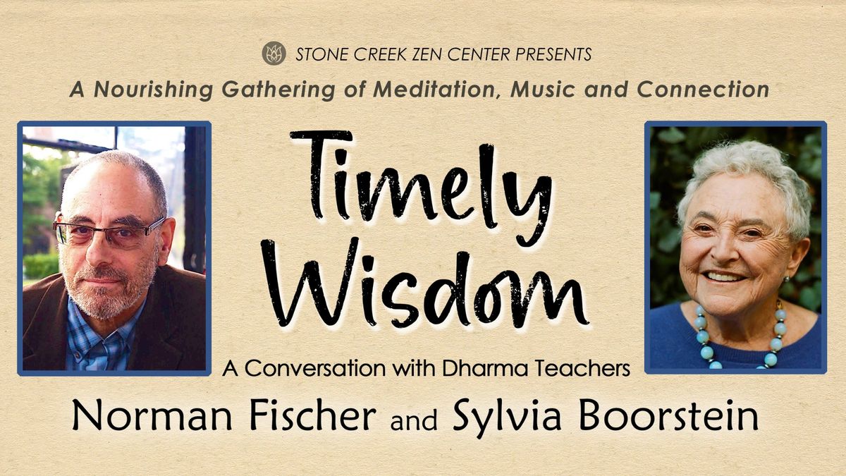 Timely Wisdom: A Nourishing Gathering of Meditation, Music and Connection