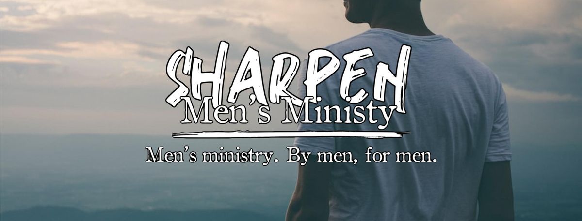 Sharpen Men\u2019s Ministry