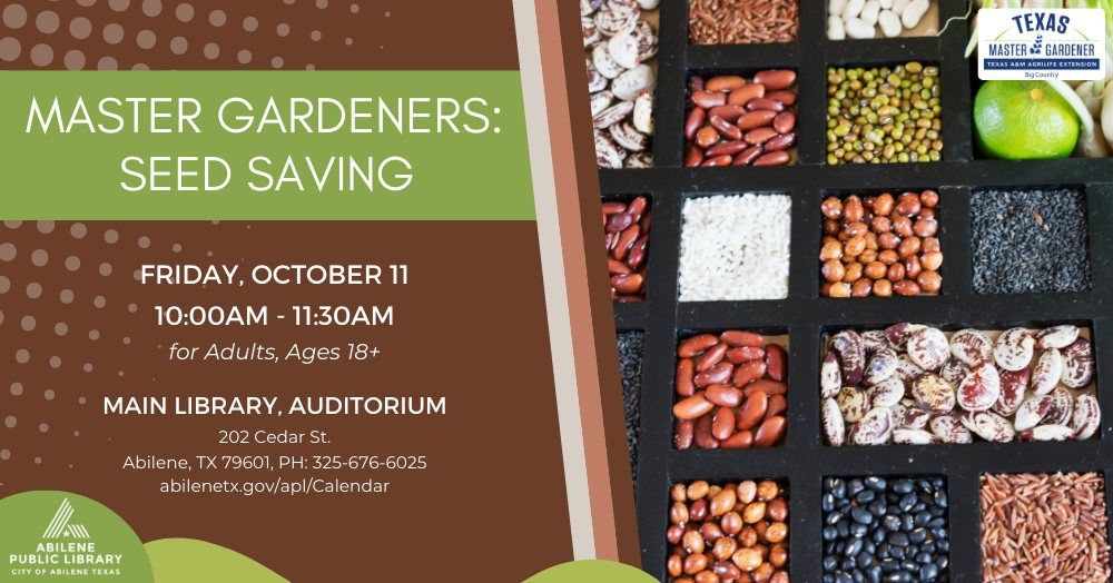 Master Gardeners Series: Seed Saving (Main Library)