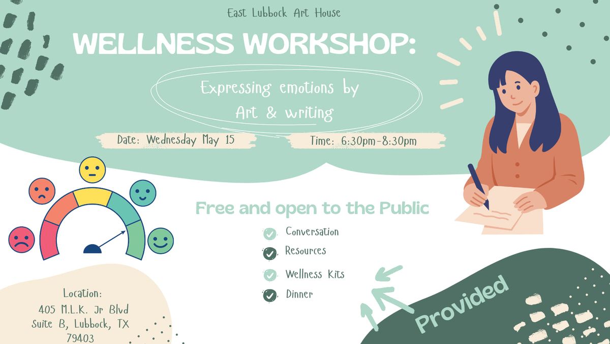 Wellness Workshop: Expressing Emotions Through Art and Writing