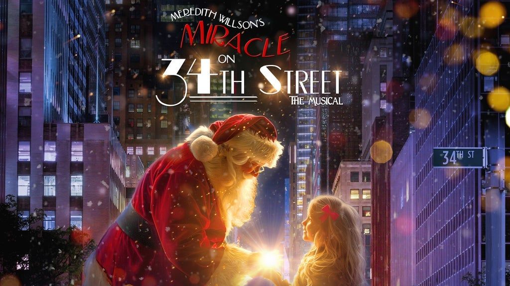 Meredith Willson's Miracle on 34th Street - Suite Rental Packages