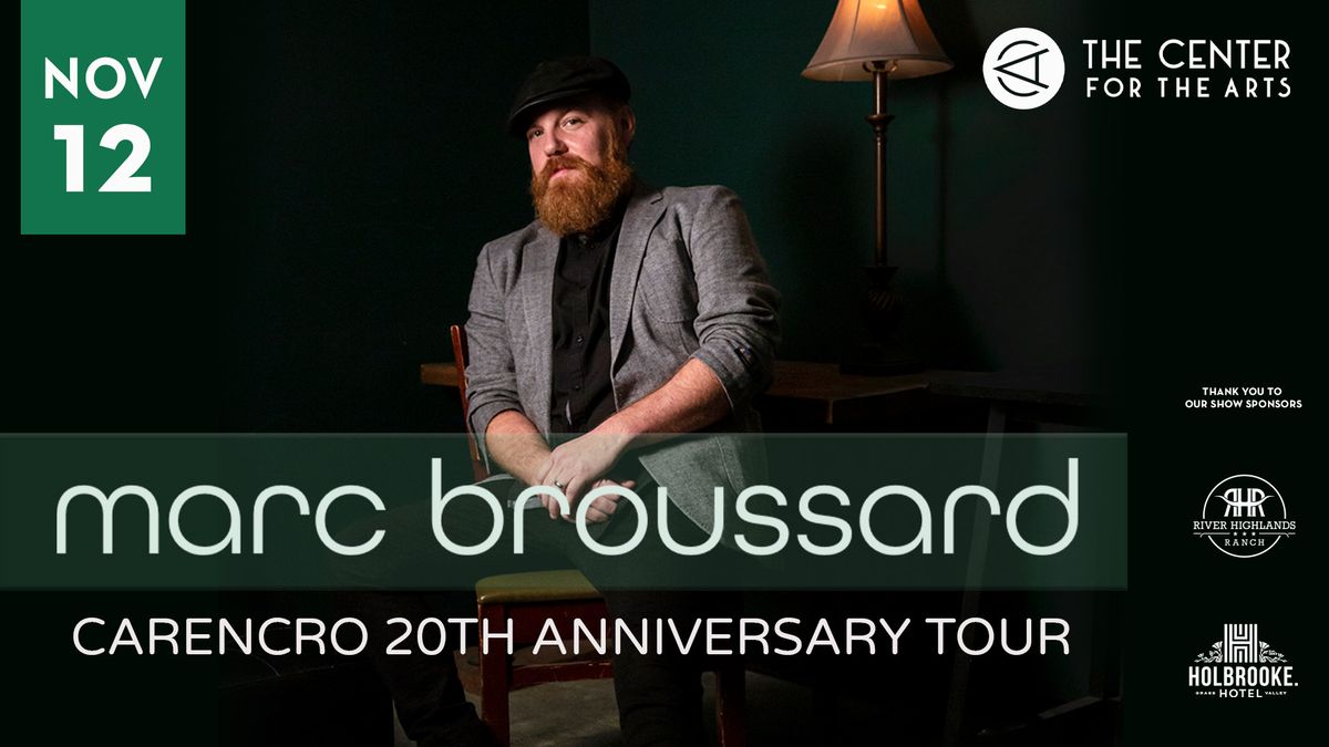 Marc Broussard - Carencro 20th Anniversary Tour