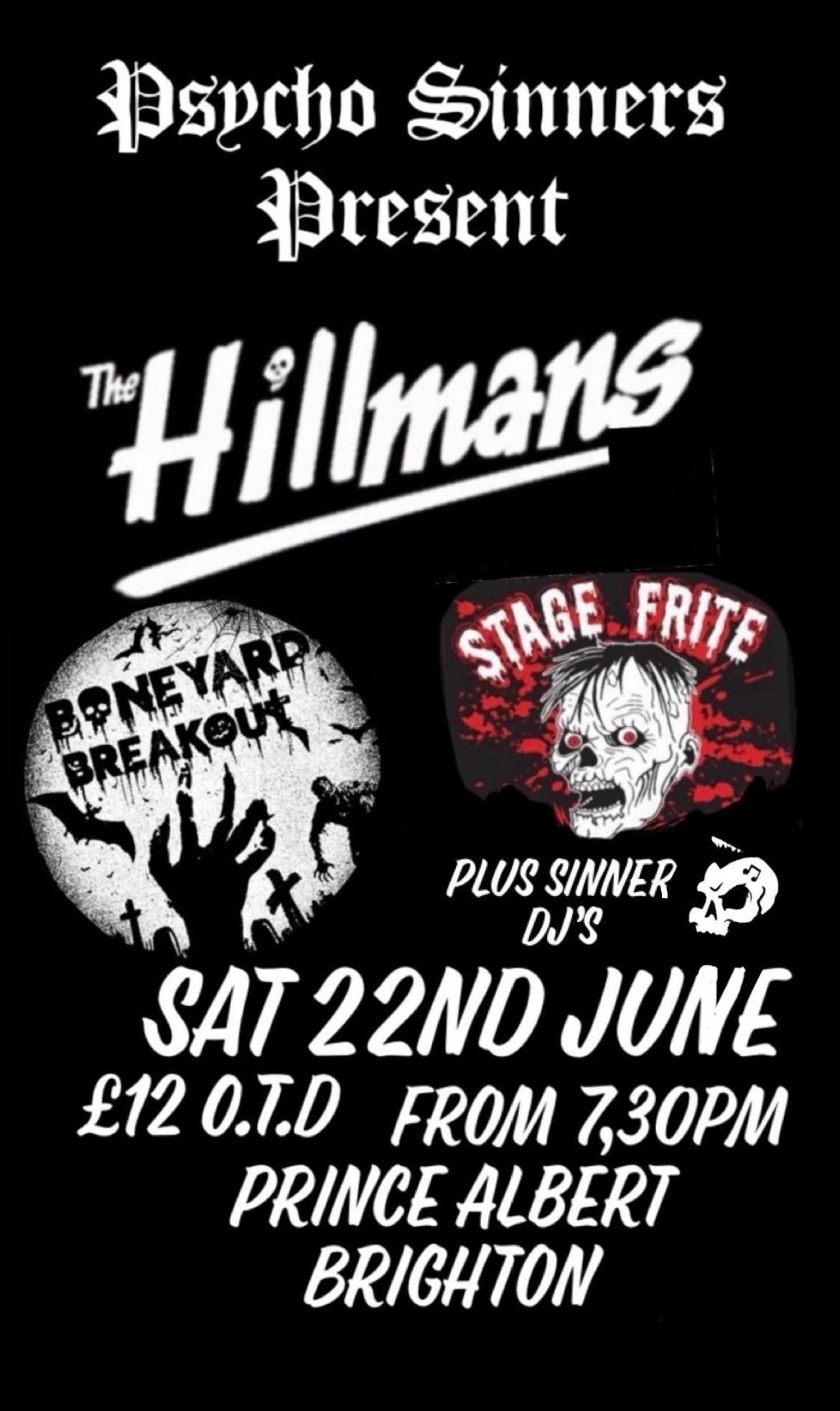 Psycho Sinners Present- The Hillmans at The Prince Albert 