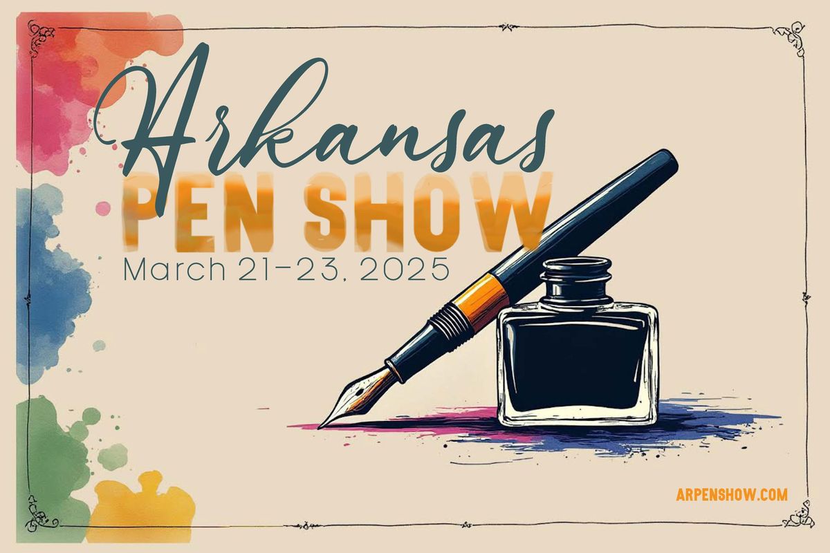 2025 Arkansas Pen Show