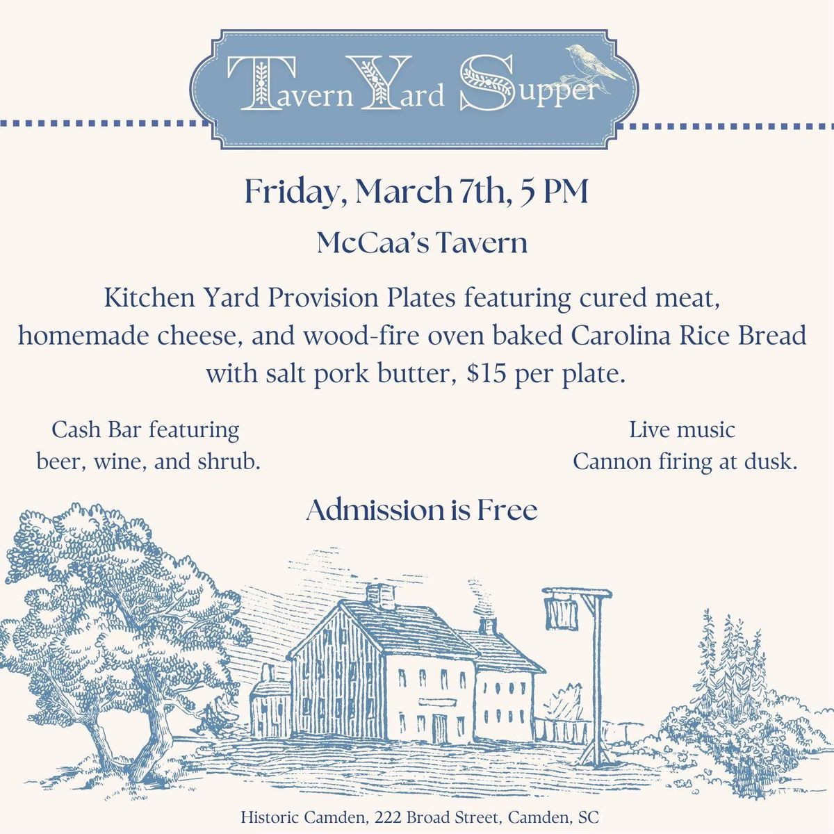 Tavern Yard Supper- Admission is Free