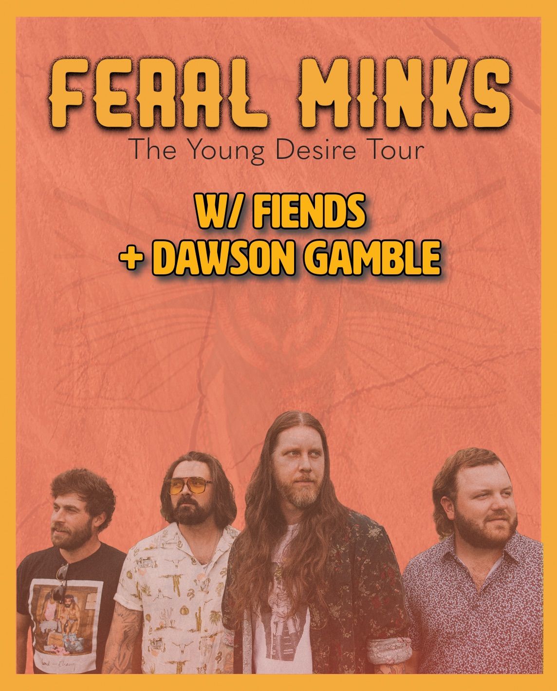 Feral Minks w\/ Fiends + Dawson Gamble