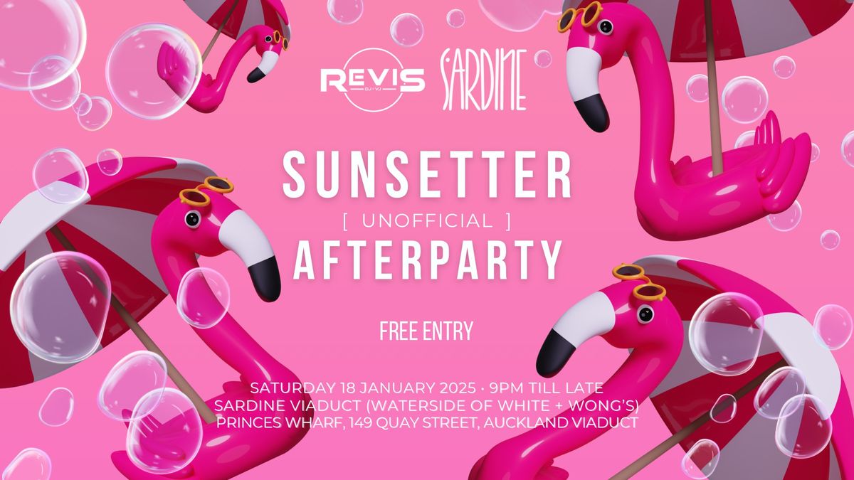 Sunsetter (unofficial) Afterparty ft. REVIS at Sardine Viaduct \u2600\ufe0f\ud83c\udf89 