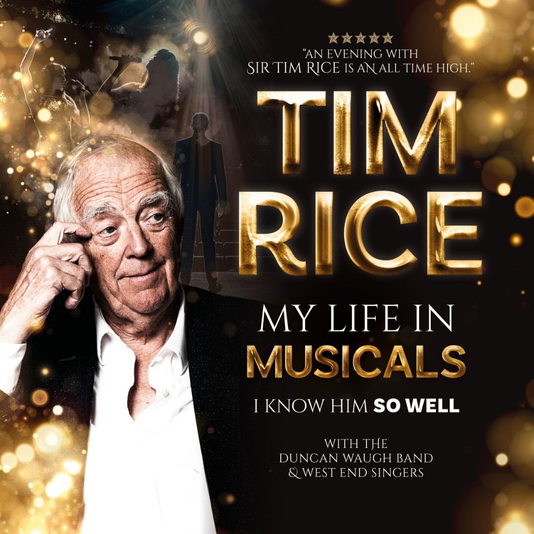 Tim Rice - My Life In Musicals