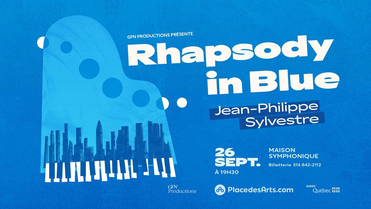 Rhapsody in Blue: Jean-Philippe Sylvestre