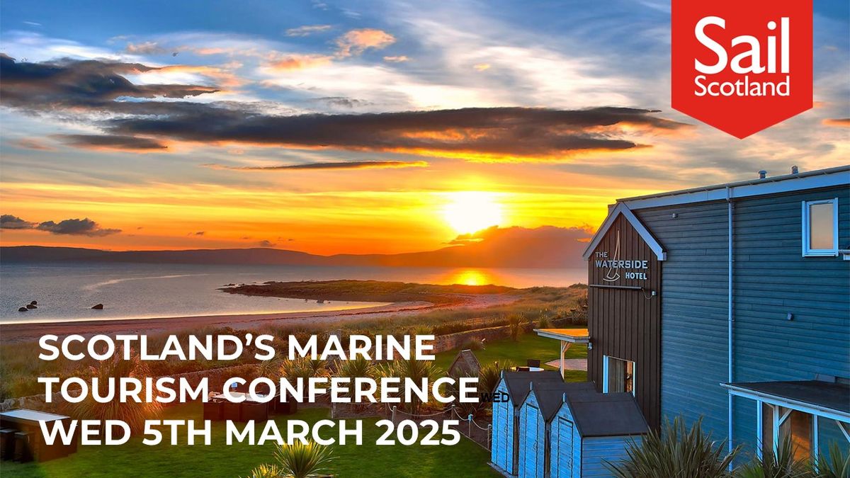 Scotland's Marine Tourism Conference 