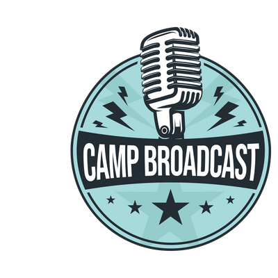 Camp Broadcast