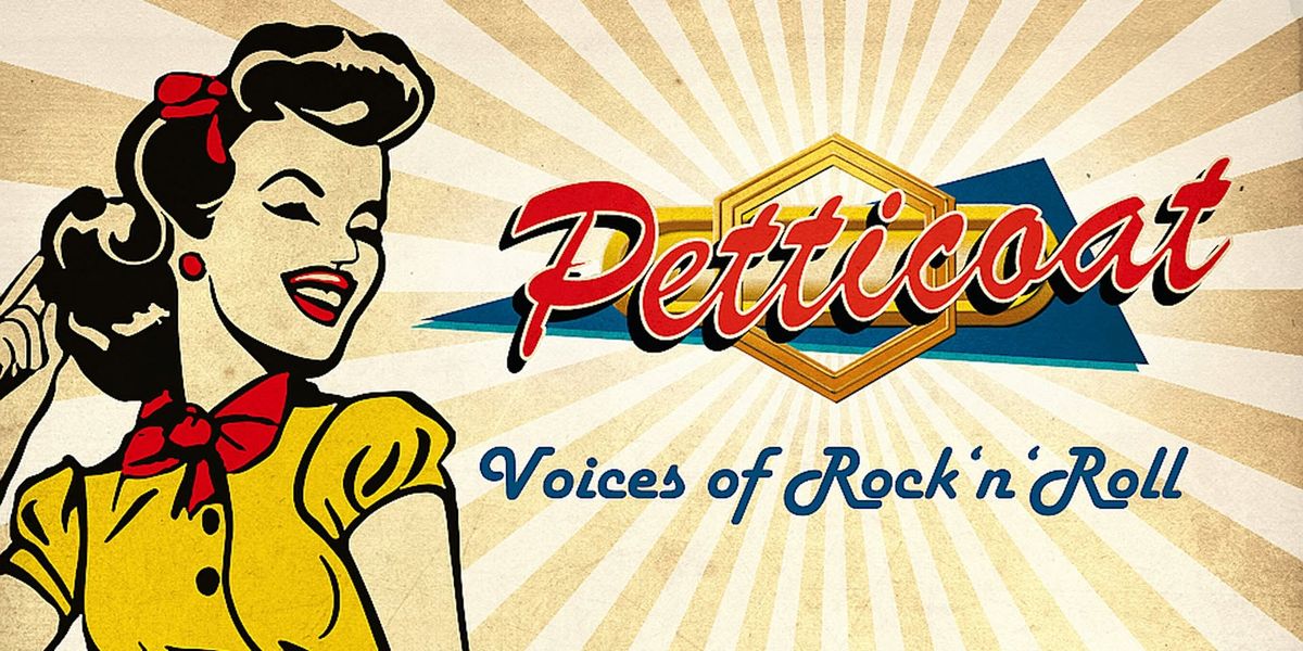 Petticoat - The Voices of Rock'n\u00b4'Roll