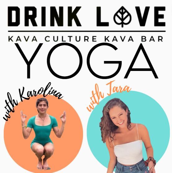 Yoga and Kava Every Sunday!